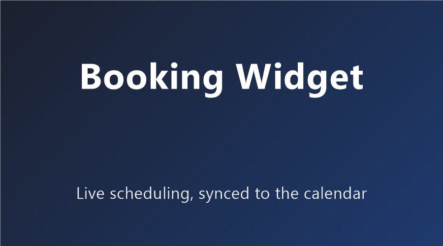 Booking widget synced to the calendar